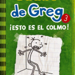 178 jeff kinney el diario de greg 3 esto es el colmo