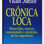 23 victor sueiro cronica loca
