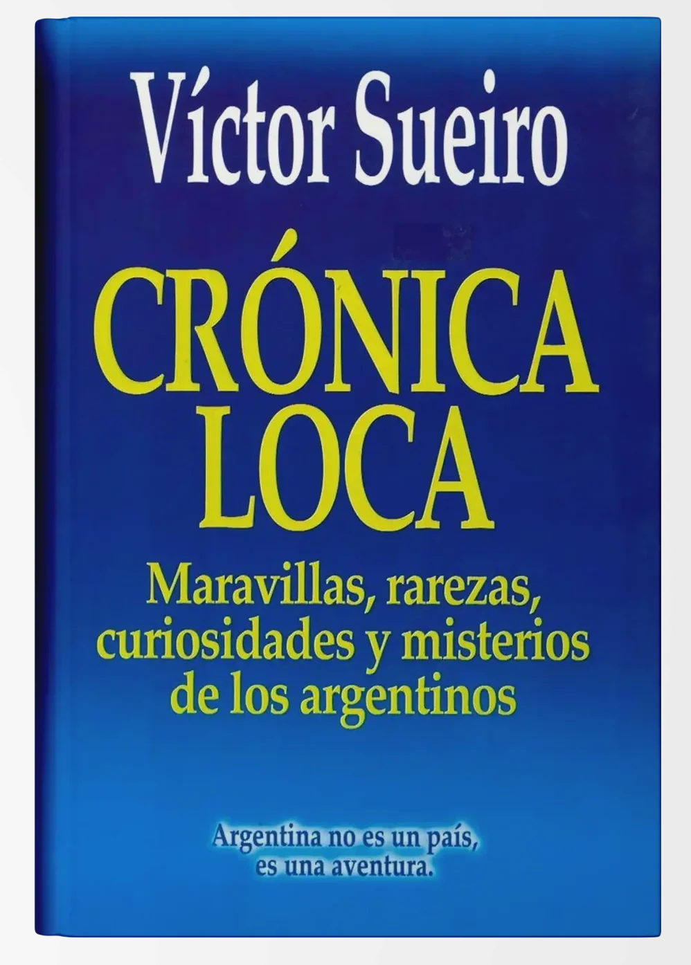23 victor sueiro cronica loca 23 victor sueiro cronica loca