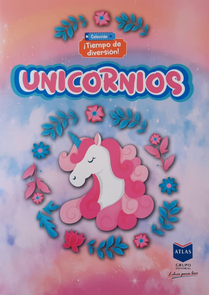 279 coleccion tiempo de diversión grupo editorial atlas unicornios