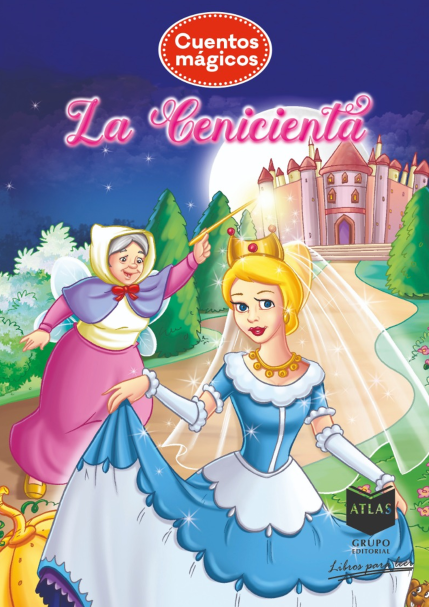 304 cuentos magicos grupo editorial atlas la cenicienta