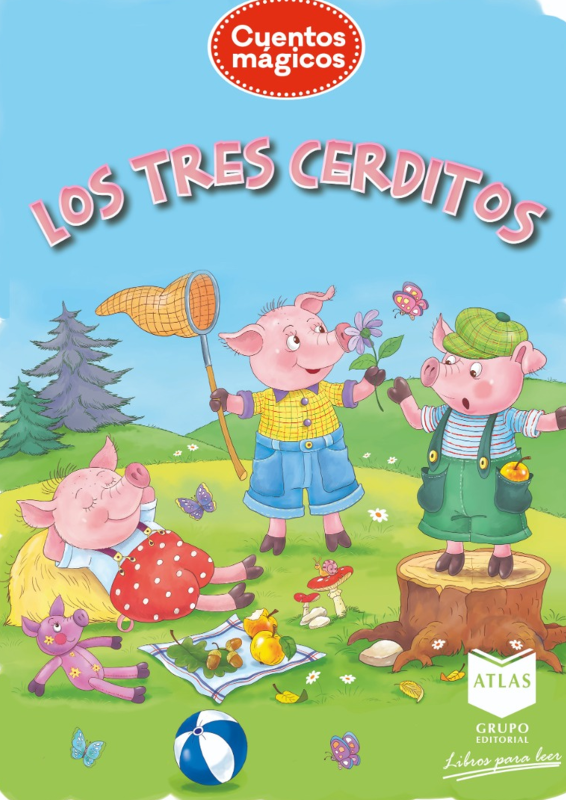 305 cuentos magicos grupo editorial atlas los tres cerditos