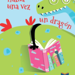 315 coleccion cuentos originales habia una vez un dragon grupo editorial atlas