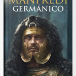36 valerio massimo manfredi germanico scaled e1763644817494.png