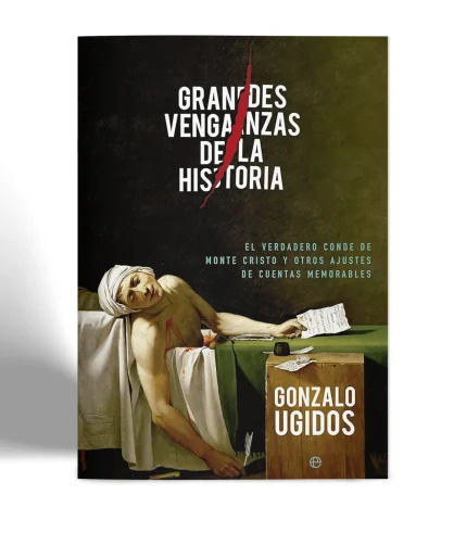 EL ATENEO GONZALO UGIDOS GRANDES VENGANZAS DE LA HISTORIA