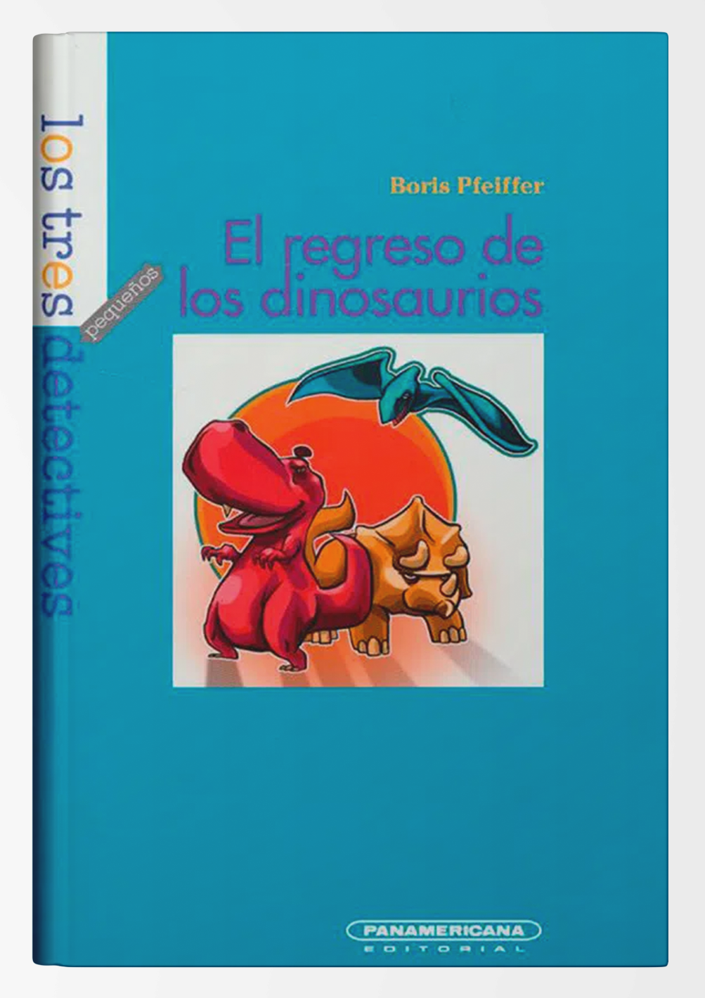 405 los tres detectives el regreso de los dinosaurios 405 los tres detectives el regreso de los dinosaurios