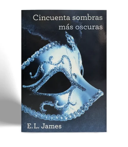 GRIJALBO E.L. JAMES CINCUENTA SOMBRAS MAS OSCURAS VISTA 1