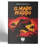 ARTHUR CONAN DOYLE EL MUNDO PERDIDO VISTA 1
