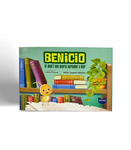 MILIA GAYOSO MANZUR BENICIO EL KUPII QUE QUERIA APRENDER A LEER VISTA 1