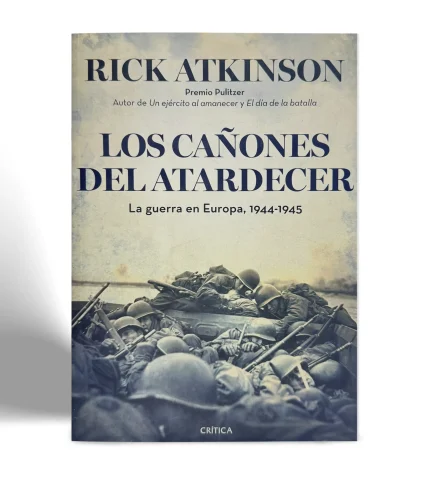 CRITICA RICK ATKINSON LOS CAÑONES DEL ATARDECER VISTA 1