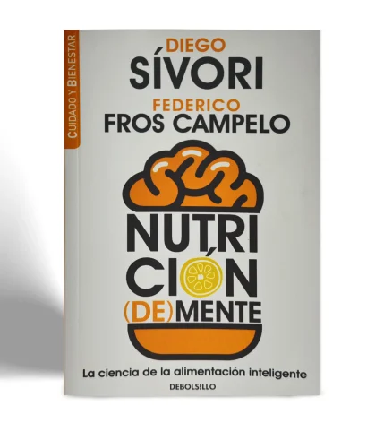 DEBOLSILLO DIEGO SIVORI FEDERICO FROS CAMPELO NUTRICION DEMENTE VISTA 1