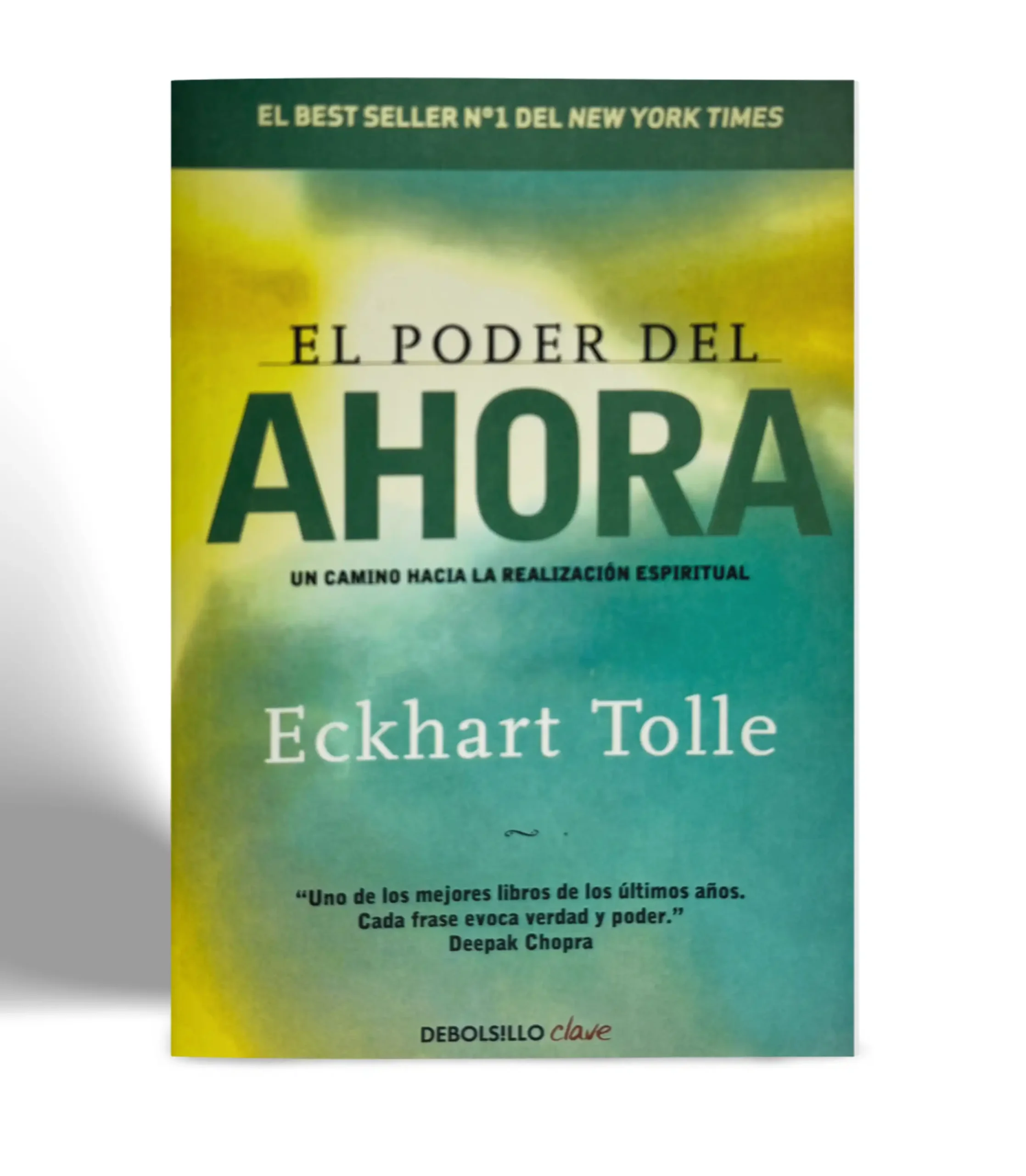 DEBOLSILLO ECKHART TOLLE EL PODER DEL AHORA VISTA 1 DEBOLSILLO ECKHART TOLLE EL PODER DEL AHORA VISTA 1
