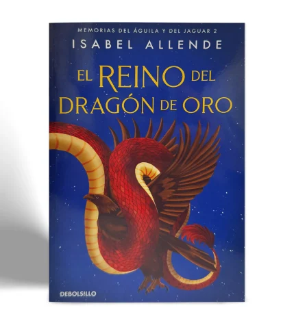 DEBOLSILLO ISABEL ALLENDE EL REINO DEL DRAGON DE ORO VISTA 1