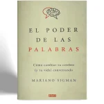 MARIANO SIGMAN EL PODER DE LAS PALABRAS VISTA 1