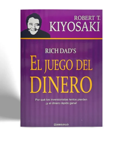 DEBOLSILLO ROBERT T KIYOSAKI EL JUEGO DEL DINERO VISTA 1