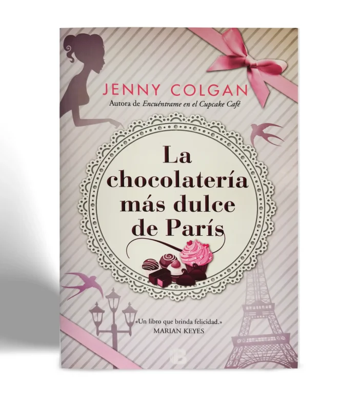 EDITORIAL B JENNY COLGAN LA CHOCOLATERIA MAS DULCE DE PARIS VISTA 1